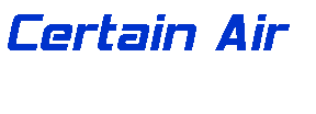 Text Box: Certain Air
